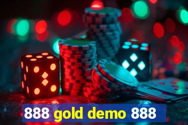 888 gold demo 888